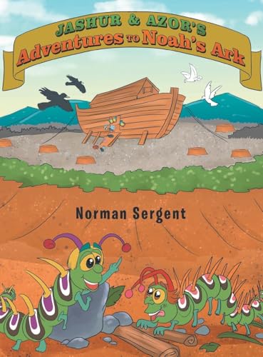 Jashur and Azor's Adventures to Noah's Ark von Readersmagnet LLC