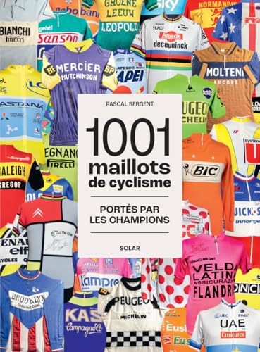 1001 maillots du cyclisme von SOLAR