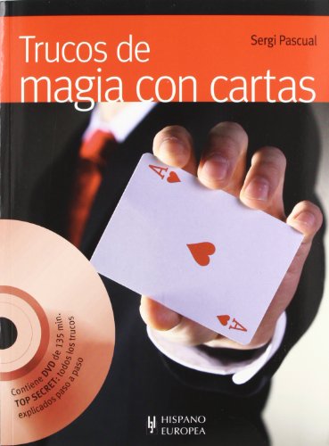 Trucos de magia con cartas (Juegos / Hobbies) von Editorial Hispano Europea S.A.