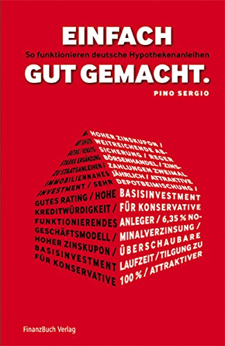 Einfach gut gemacht: So funktionieren deutsche Hypothekenanleihen