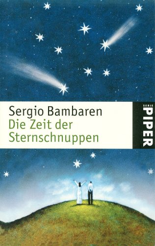 Die Zeit der Sternschnuppen von Piper Verlag GmbH
