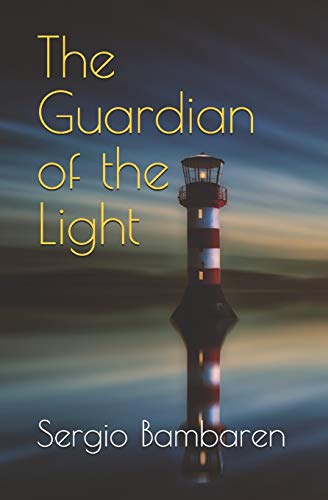 The Guardian of the Light von Createspace Independent Publishing Platform
