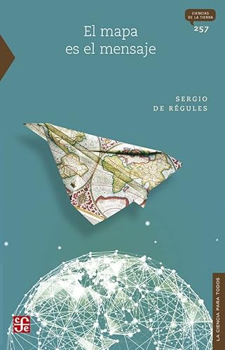 El mapa es el mensaje (Spanish Edition)