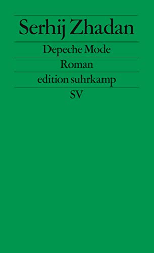 Depeche Mode: Roman (edition suhrkamp) von Suhrkamp Verlag AG