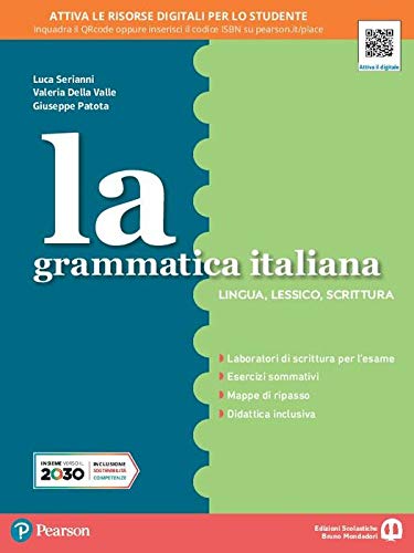 La grammatica italiana. Per la Scuola media. Con e-book. Con espansione online