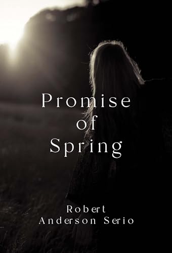 Promise Of Spring von Olympia Publishers