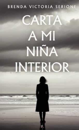 Carta a mi niña interior Carta a mi niña interior von Punto Rojo Libros S.L.