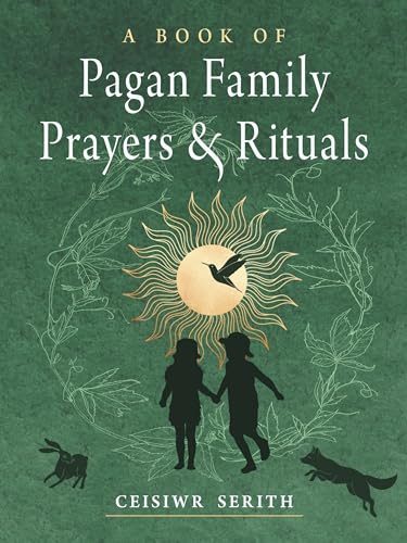 A Book of Pagan Family Prayers & Rituals von Red Wheel/Weiser