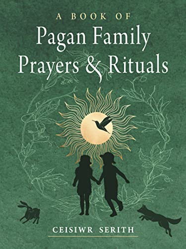 A Book of Pagan Family Prayers & Rituals von Red Wheel/Weiser