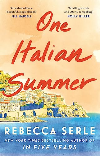 One Italian Summer: escape to the Italian sun with this heartbreaking read von Quercus