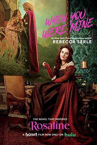 When You Were Mine: The Novel That Inspired the Movie Rosaline von Simon & Schuster