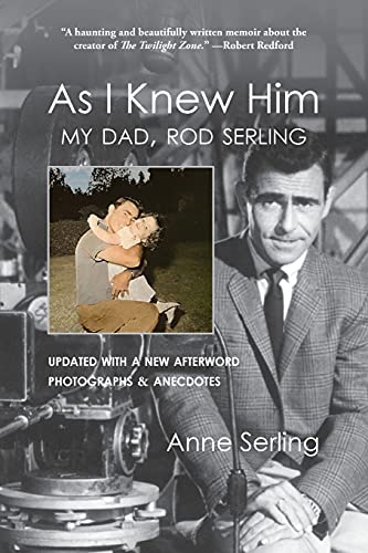 As I Knew Him: My Dad, Rod Serling As I Knew Him: My Dad, Rod Serling von Vivibyan