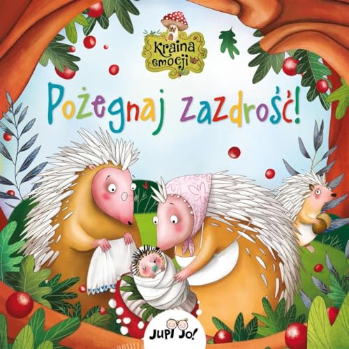 Kraina emocji Pożegnaj zazdrość!