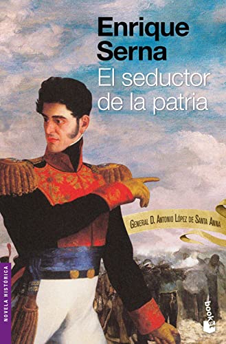 El seductor de la patria (Biografia)