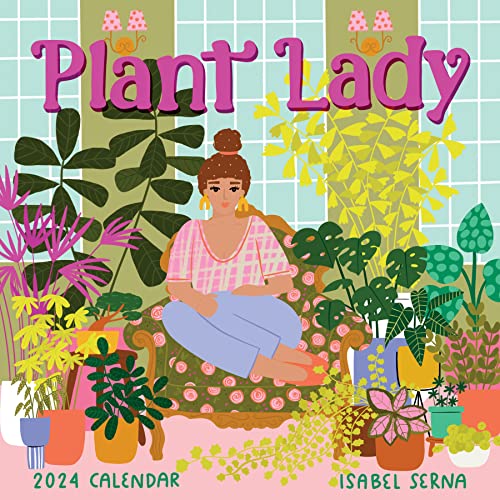 Plant Lady Wall Calendar 2024: More Plants, More Happiness von Workman Publishing Company