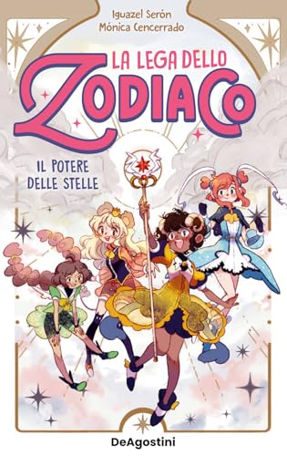 Il potere delle stelle. La lega dello zodiaco (Vol. 1) von De Agostini