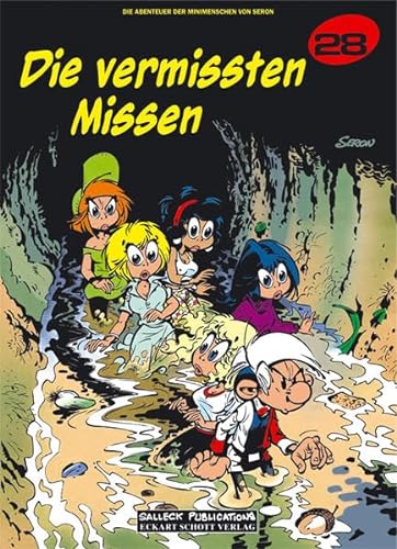 Die Abenteuer der Minimenschen, Bd.28: Die vermissten Missen