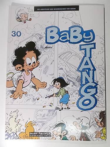 Die Abenteuer der Minimenschen: Band 30: Baby Tango