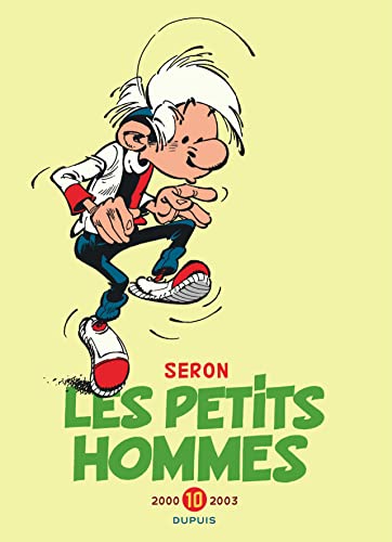 Les Petits Hommes - L'intégrale - Tome 10 - 2000-2003 von DUPUIS