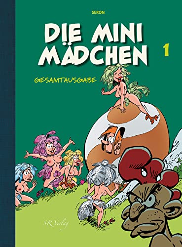 Die Minimädchen Gesamtausgabe 1