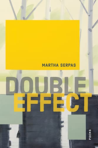 Double Effect: Poems (Barataria Poetry)