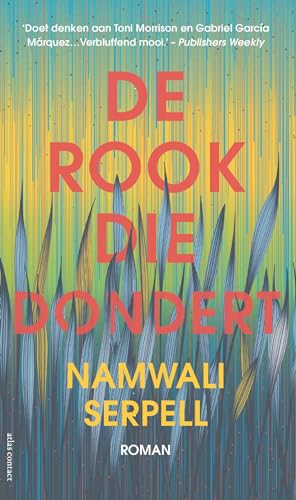 De rook die dondert: roman von Atlas Contact
