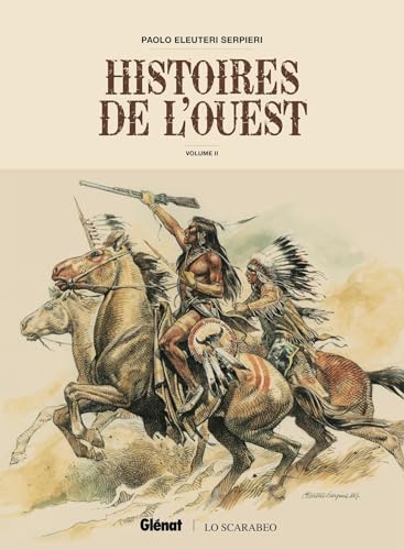 Histoires de l'Ouest - Volume 02 von GLENAT