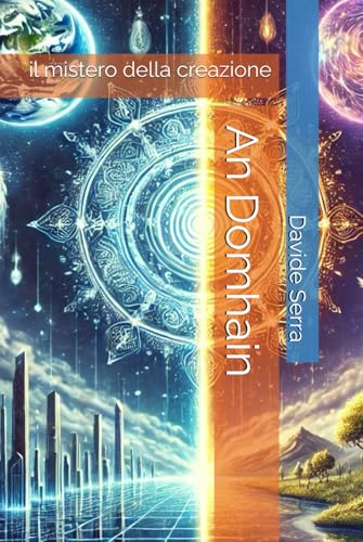 An Domhain: il mistero della creazione (Essentia) von Independently published