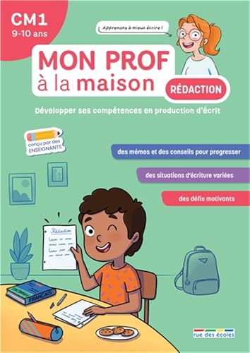 Mon prof à la maison - Rédaction CM1: Développer ses compétences en production d'écrit Mon prof à la maison - Rédaction CM1: Développer ses compétences en production d'écrit von RUE DES ECOLES