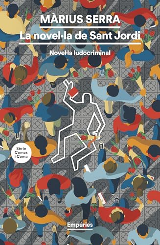 La novel·la de Sant Jordi (EMPURIES NARRATIVA) von Editorial Empúries