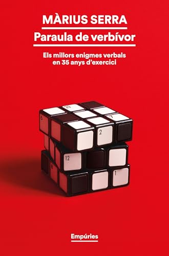 Paraula de verbívor: Els millors enigmes verbals en 35 anys d'exercici (BIBLIOTECA UNIVERSAL EMPURIES) von Editorial Empúries