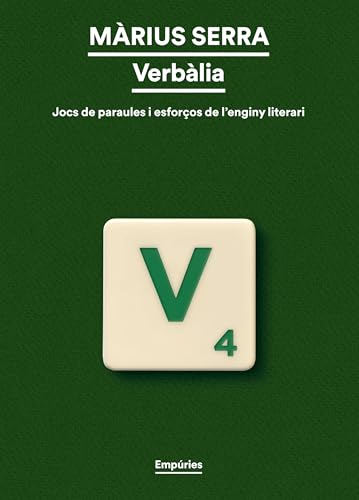 Verbàlia (BIBLIOTECA UNIVERSAL EMPURIES) von Editorial Empúries