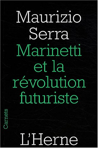 marinetti et la revolution futuriste