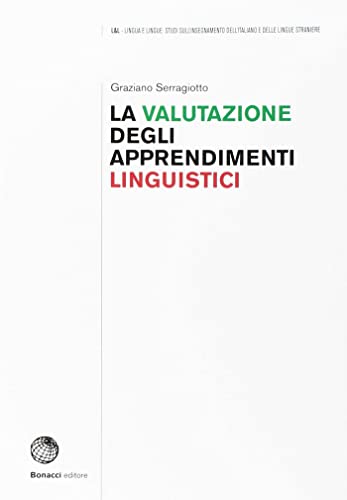 L & L - Lingua e Lingue: La valutazione degli apprendimenti linguistici