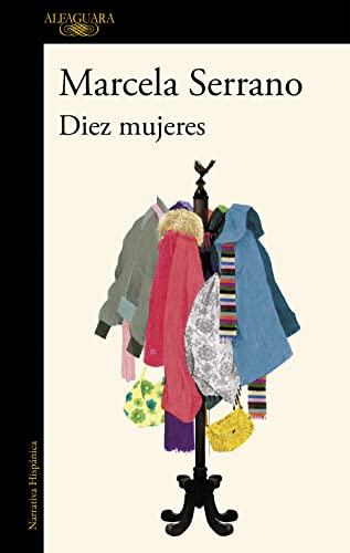 Diez mujeres (Hispánica) von ALFAGUARA