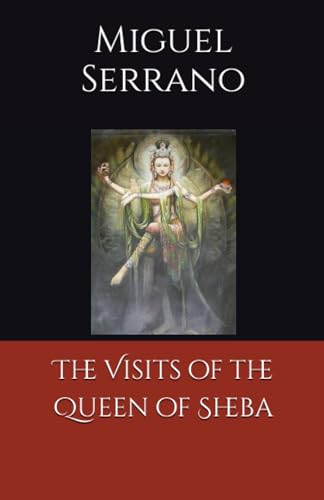 The Visits of the Queen of Sheba