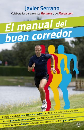 El manual del buen corredor (Bolsillo) von LA ESFERA DE LOS LIBROS, S.L.