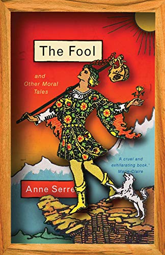 The Fool and Other Moral Tales von New Directions