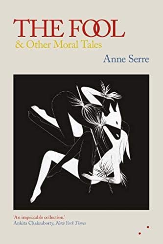 The Fool and Other Moral Tales von Les Fugitives