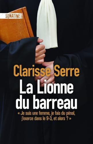 La Lionne du barreau von SONATINE