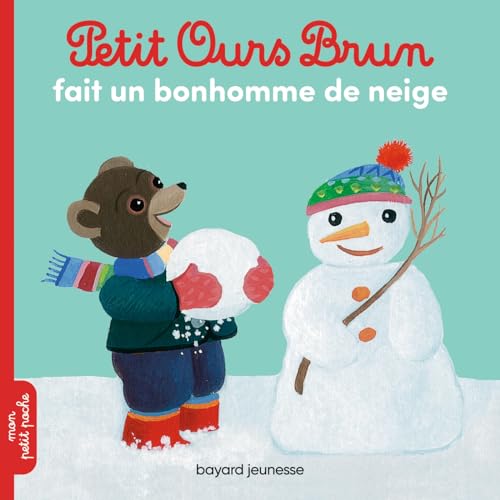 Petit Ours Brun fait un bonhomme de neige von BAYARD JEUNESSE