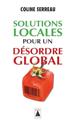 Solutions globales pour un desordre global von Actes Sud