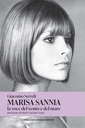 Marisa Sannia, la voce del vento e del mare von Brioschi