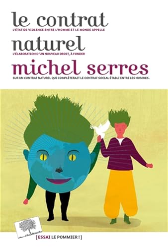 Le Contrat naturel Le Contrat naturel