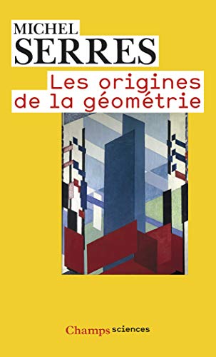 Les Origines de la géométrie: Tiers livre des fondations