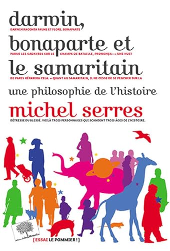 Darwin, Bonaparte et le Samaritain: Une philosophie de l'histoire von TASCHEN