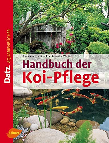 Handbuch der Koi-Pflege (DATZ-Aquarienbücher)
