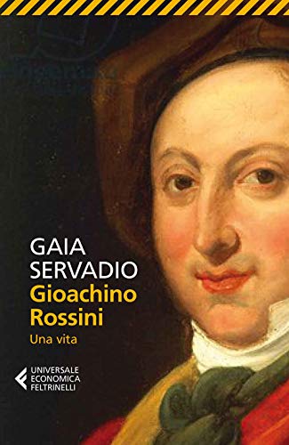 Gioachino Rossini (Universale economica, Band 8602) von Universale Economica