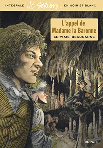 L'appel de Madame la Baronne / Edition spéciale (En noir et blanc) von DUPUIS