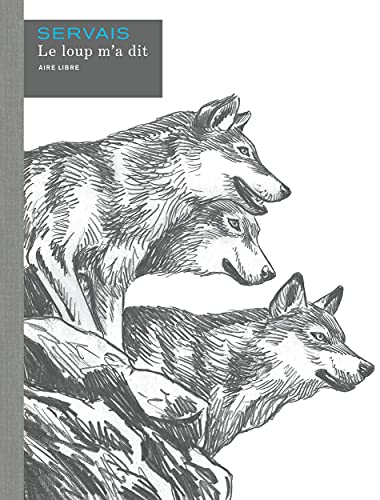Le loup m a dit Histoire complète von DUPUIS